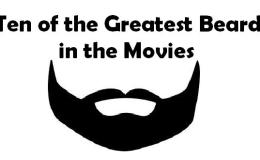 Ten of the Greatest Beards in the&nbsp;Movies
