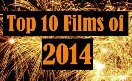 The Top 10 Films of&nbsp;2014