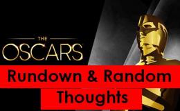 2015 Oscars Rundown & Random&nbsp;Thoughts