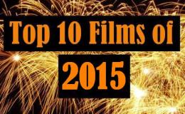 The Top 10 Films of&nbsp;2015