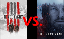 “The Hateful Eight” vs. “The&nbsp;Revenant”
