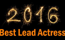 Best of 2016 – Lead&nbsp;Actress