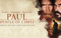 REVIEW: “Paul, Apostle of Christ”&nbsp;(2018)