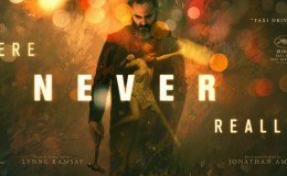 REVIEW: “You Were Never Really&nbsp;Here”