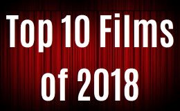 Top 10 Films of&nbsp;2018