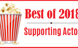 Best of 2018 – Supporting&nbsp;Actor