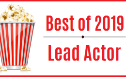 Best of 2019 – Lead&nbsp;Actor