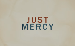 First Glance: “Just&nbsp;Mercy”