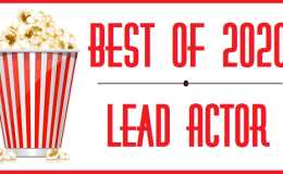 Best of 2020 – Lead&nbsp;Actor