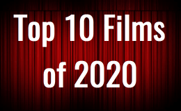 The Top 10 Films of&nbsp;2020