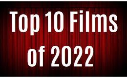 The Top 10 Films of&nbsp;2022
