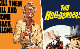 New on Home Video: A Spaghetti Western Double Feature – “Kill Them All and Come Back Alone” + “The Hellbenders” on 4K Ultra&nbsp;HD