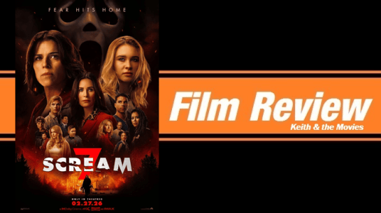REVIEW: “Scream 7” (2026) | Keith & the Movies